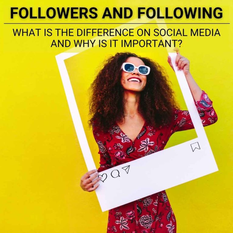 Difference Between Followers and Following