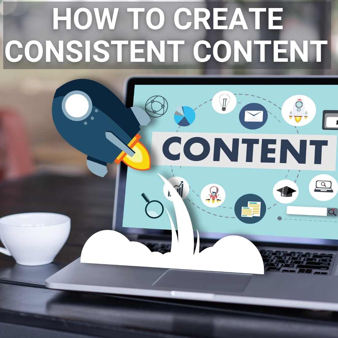 How To Create Consistent Content2 The JOLLY Blog
